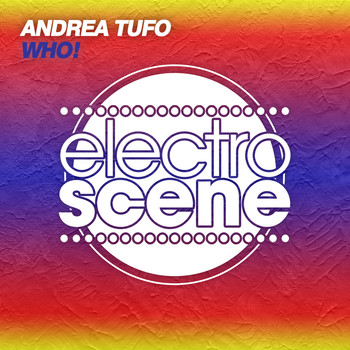 Andrea Tufo - Who!