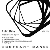 Colin Dale - Please Stand By EP