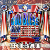 Lee Greenwood - God Bless America