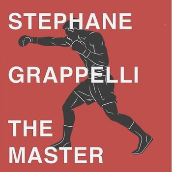 Stéphane Grappelli - The Master (Live)