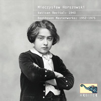 Mieczyslaw Horszowski - Vatican Recital & Beethoven Masterworks