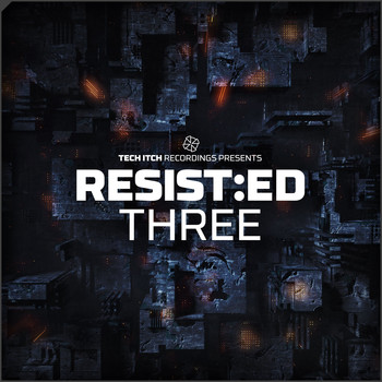 Various Artists - RESIST:ED THREE