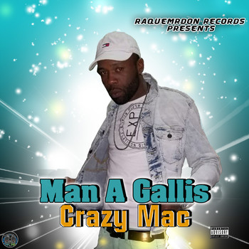 Crazy Mac - Man A Gallis