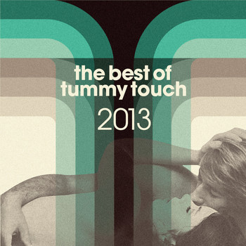 Various Artists / - Tummy Touch Best Of 2013