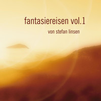 Stefan Linsen - Fantasireisen, Vol. 1