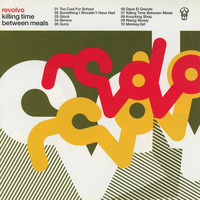 Revolvo / - Killing Time Between Meals