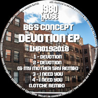 B&S Concept - Devotion EP