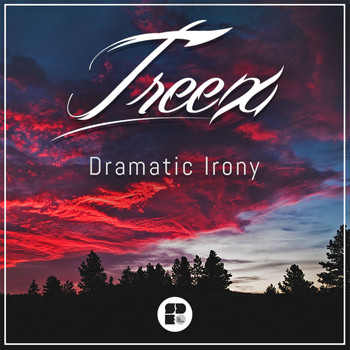 Treex - Dramatic Irony