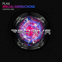 PLA4 - Special Instructions