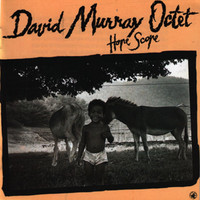 David Murray - Hope Scope
