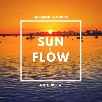 Nil Gubeca - Sun Flow