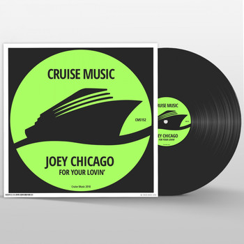 Joey Chicago - For Your Lovin