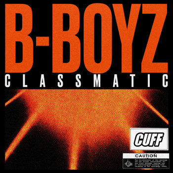 Classmatic - B-Boyz