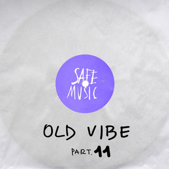 Various Artists - Old Vibe, Pt.11