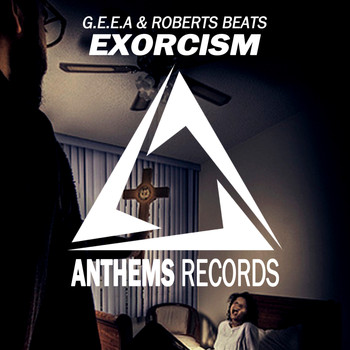 G.E.E.A & Roberts Beats - Exorcism