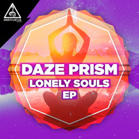 Daze Prism - Lonely Souls EP