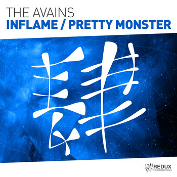 The Avains - Inflame / Pretty Monster