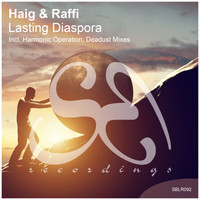 Haig & Raffi - Lasting Diaspora