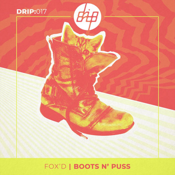 Fox'd - Boots N' Puss