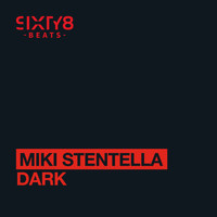 Miki Stentella - Dark