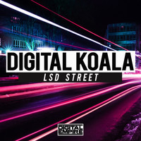 Digital Koala - LSD Street