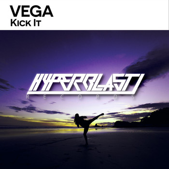 Vega - Kick It