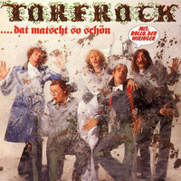 Torfrock - ...Dat Matscht so Schön