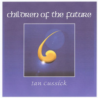 Ian Cussick - Children of the Future