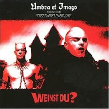 Umbra et Imago - Weinst Du