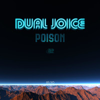Dual Joice - Poison