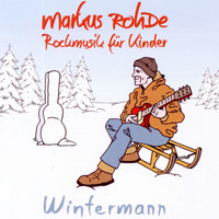 Markus Rohde - Wintermann