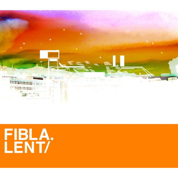 Fibla - Lent