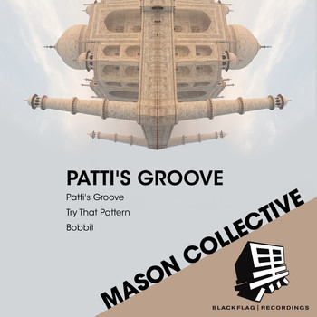 Mason Collective - Patti's Groove