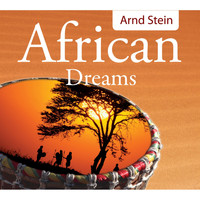 Dr. Arnd Stein - African Dreams