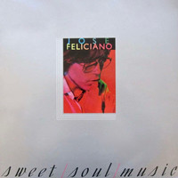 Jose Feliciano - Sweet Soul Music