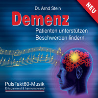 Dr. Arnd Stein - Demenz – Patienten Unterstützen – Beschwerden Lindern