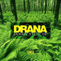 Drana - Doggy Style EP