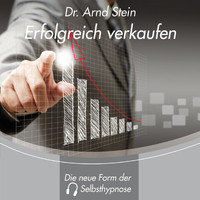 Dr. Arnd Stein - Erfolgreich verkaufen