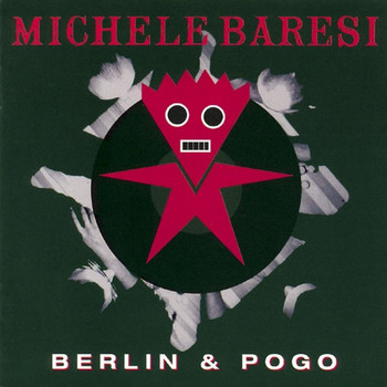 Michele Baresi - Berlin & Pogo