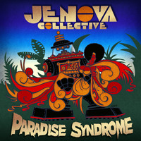 Jenova Collective - Paradise Syndrome