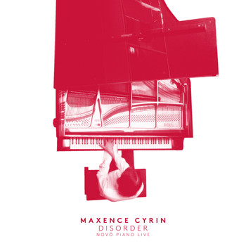 Maxence Cyrin - Disorder (Live)