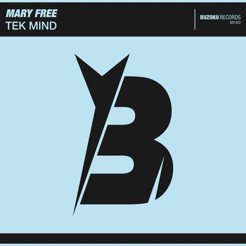 Mary Free - Tek Mind