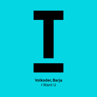 Volkoder, Barja - I Want U