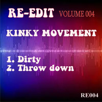 Kinky Movement - Re-Edit, Vol. 004