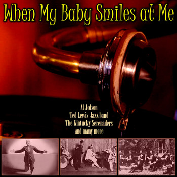 Various Artists - When My Baby Smiles at Me