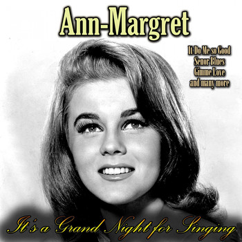 Ann-Margret - It's a Grand Night for Singing