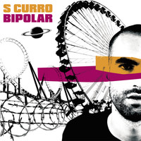 S Curro - Bipolar