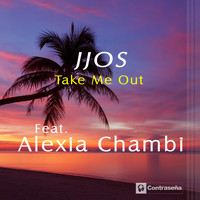 Jjos - Take Me Out