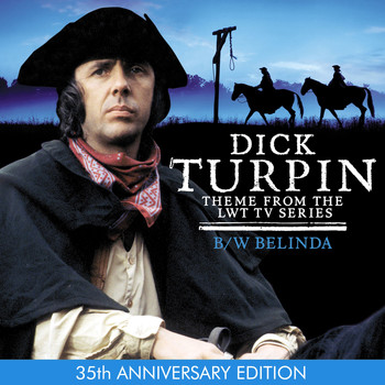 Denis King - (Theme From) Dick Turpin / Belinda