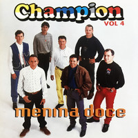 Champion - Menina Doce, Vol. 4
